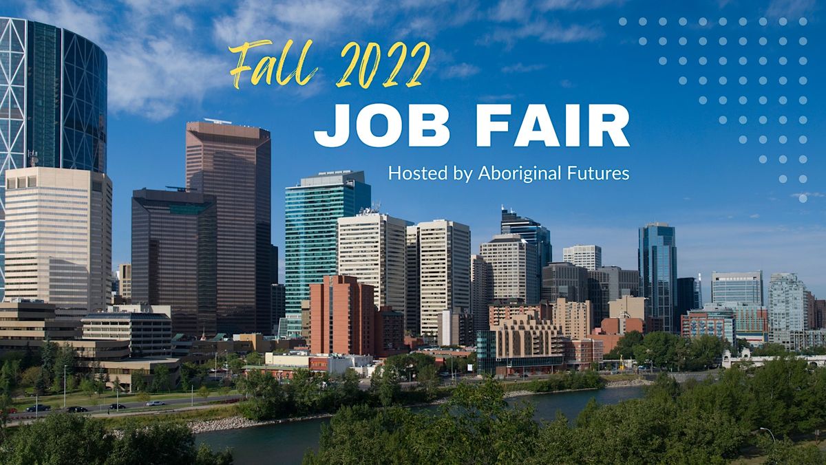 Aboriginal Futures Fall Job Fair Job Seekers, Delta Hotels by