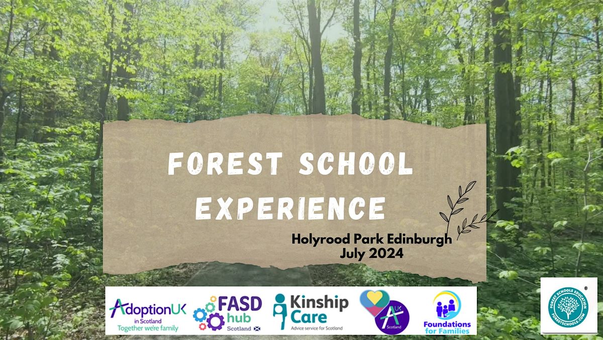 Forest School  Experience - Edinburgh