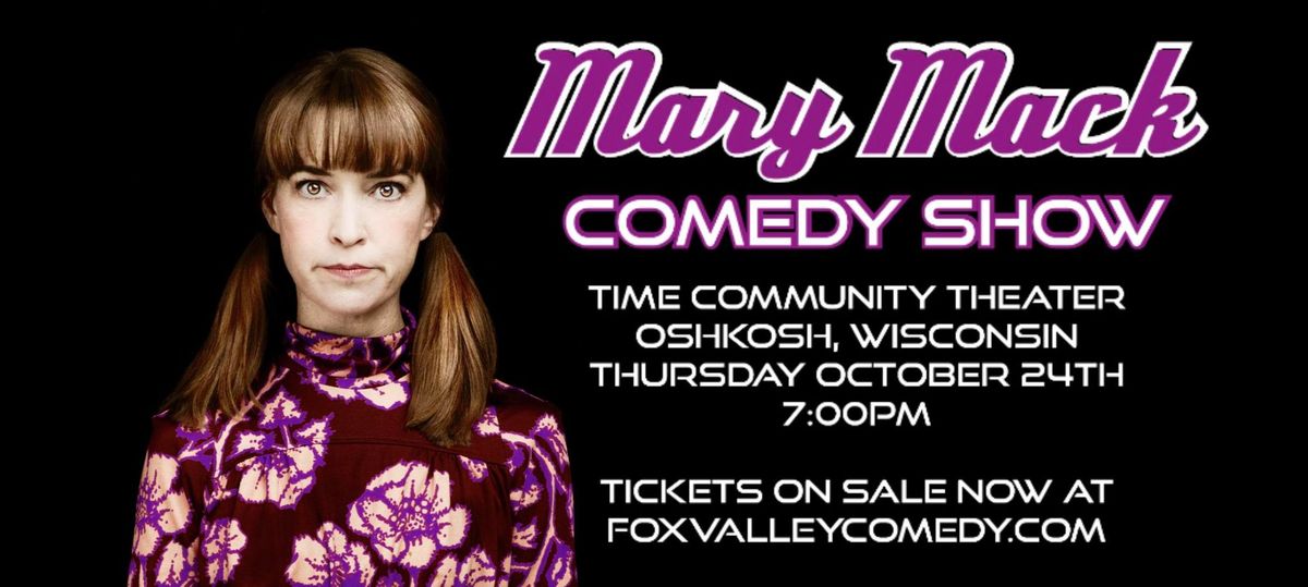 Mary Mack Comedy Show