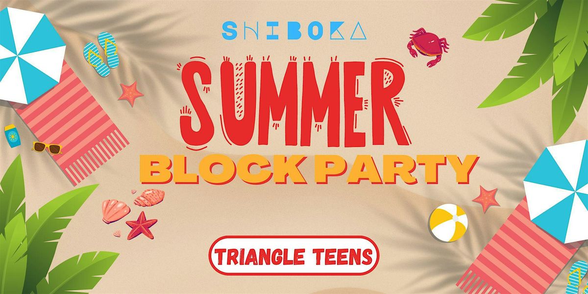 SHIBOKA Summer Block Party
