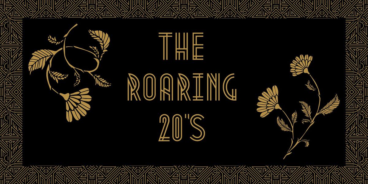 The Roaring 20\u2019s - M**der Mystery Dinner (July 20)