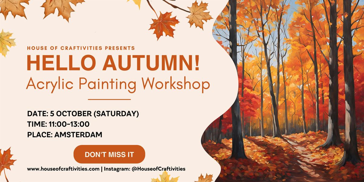 Hello Autumn: An Acrylic Painting Workshop