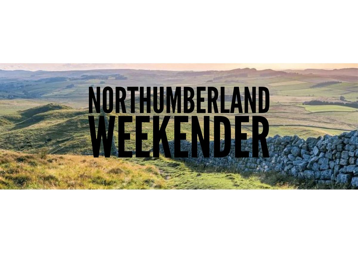 Northumberland Hiking & Foraging Weekend (women only)