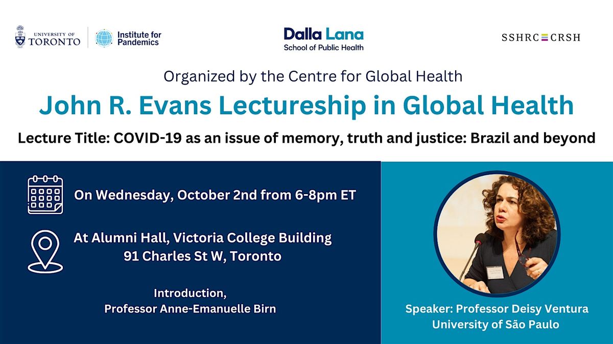 John Evans Lectureship in Global Health