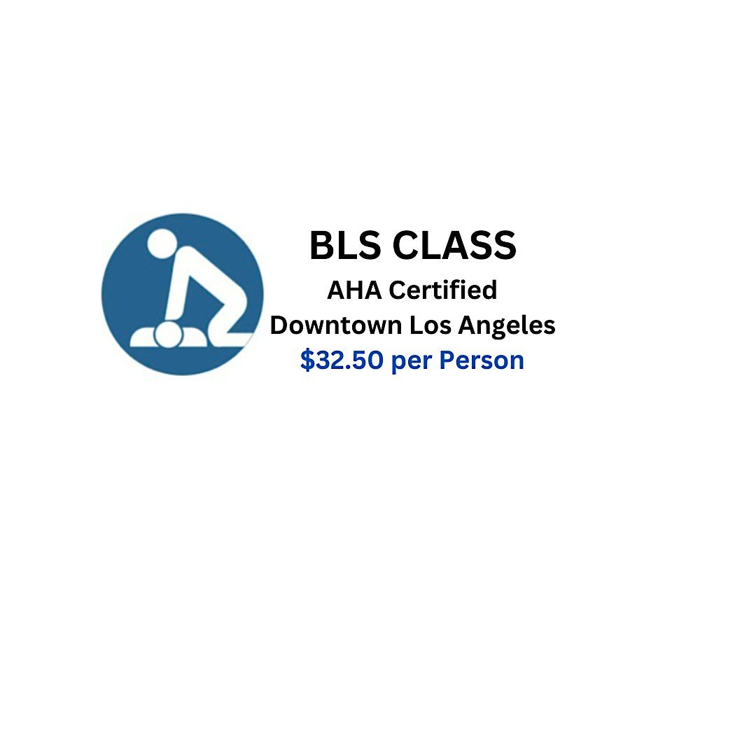 BLS Class Downtown Los Angeles