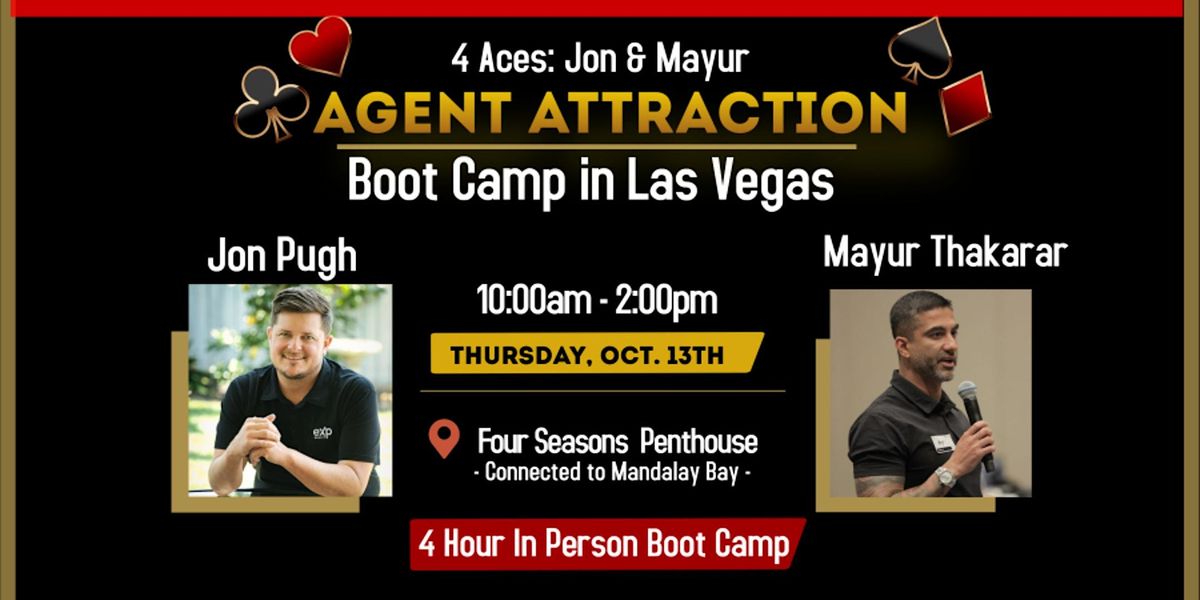 Jon Pugh & Mayur Thakarar's - Agent Attraction Boot Camp