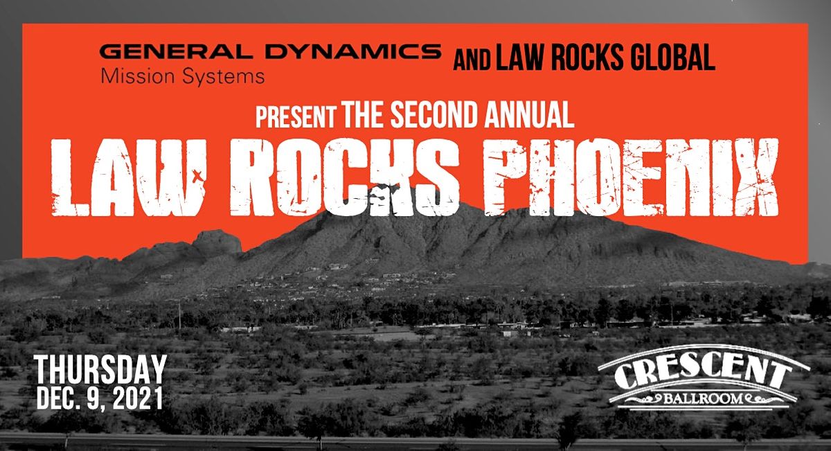 Second Annual Law Rocks Phoenix