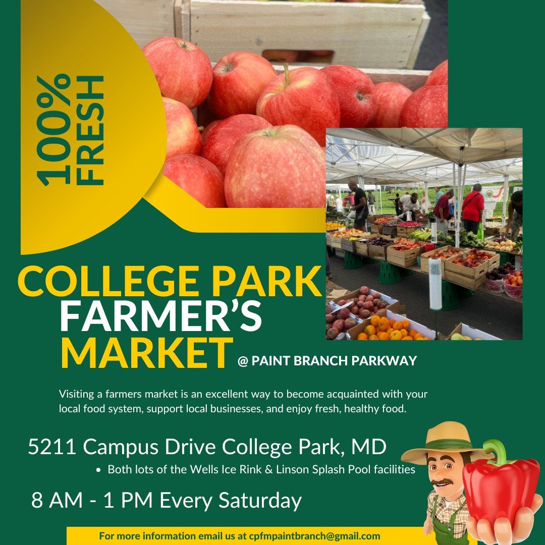 College Park Farmer's Market Every Saturday!