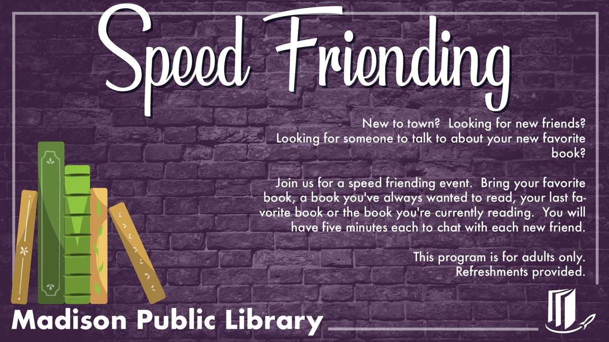 Speed Friending