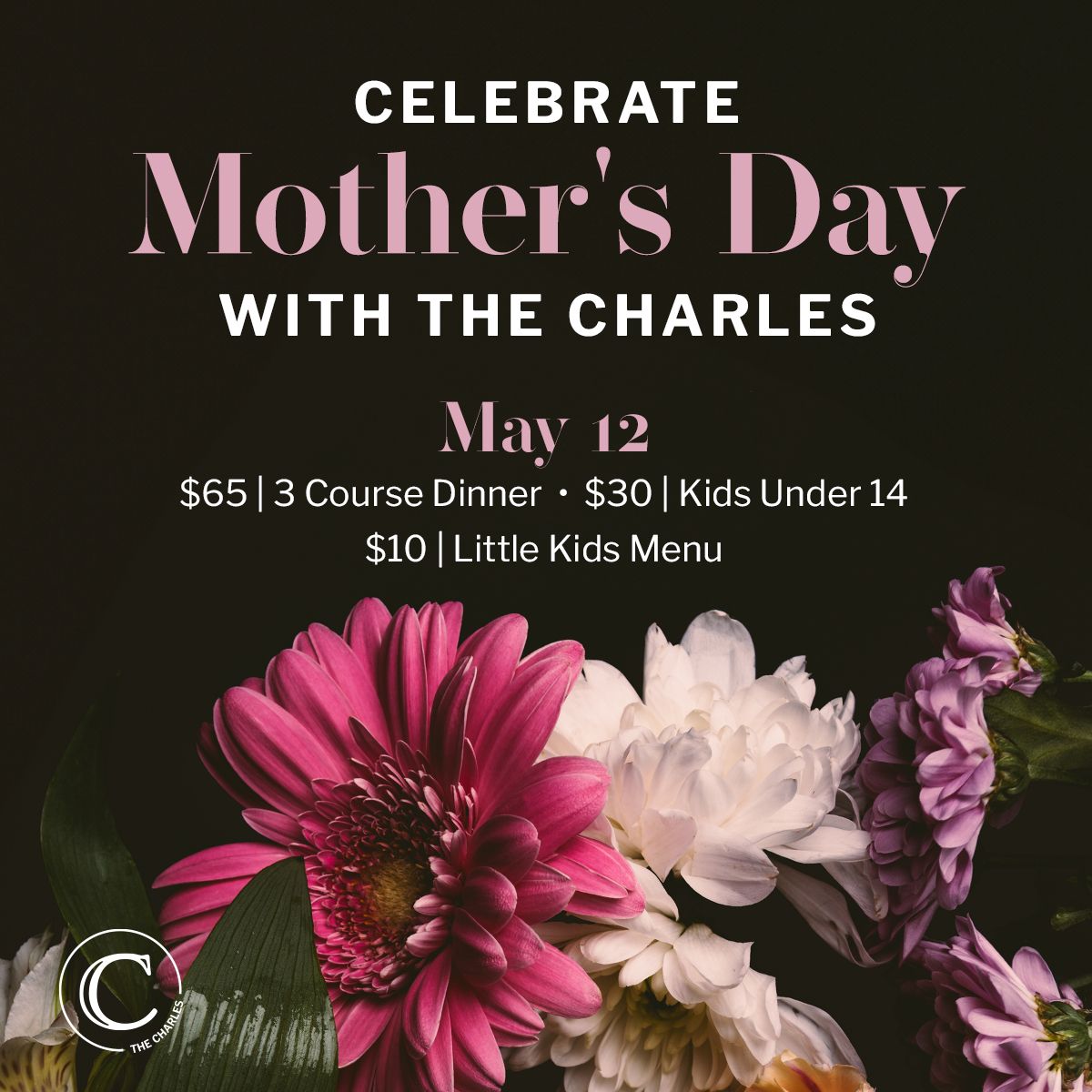 Mother's Day at The Charles