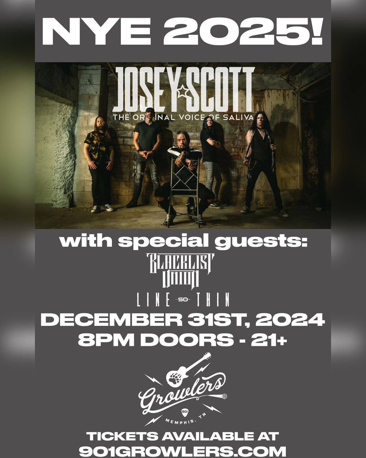 NYE 2025! feat. Josey Scott- The Original Voice of Saliva