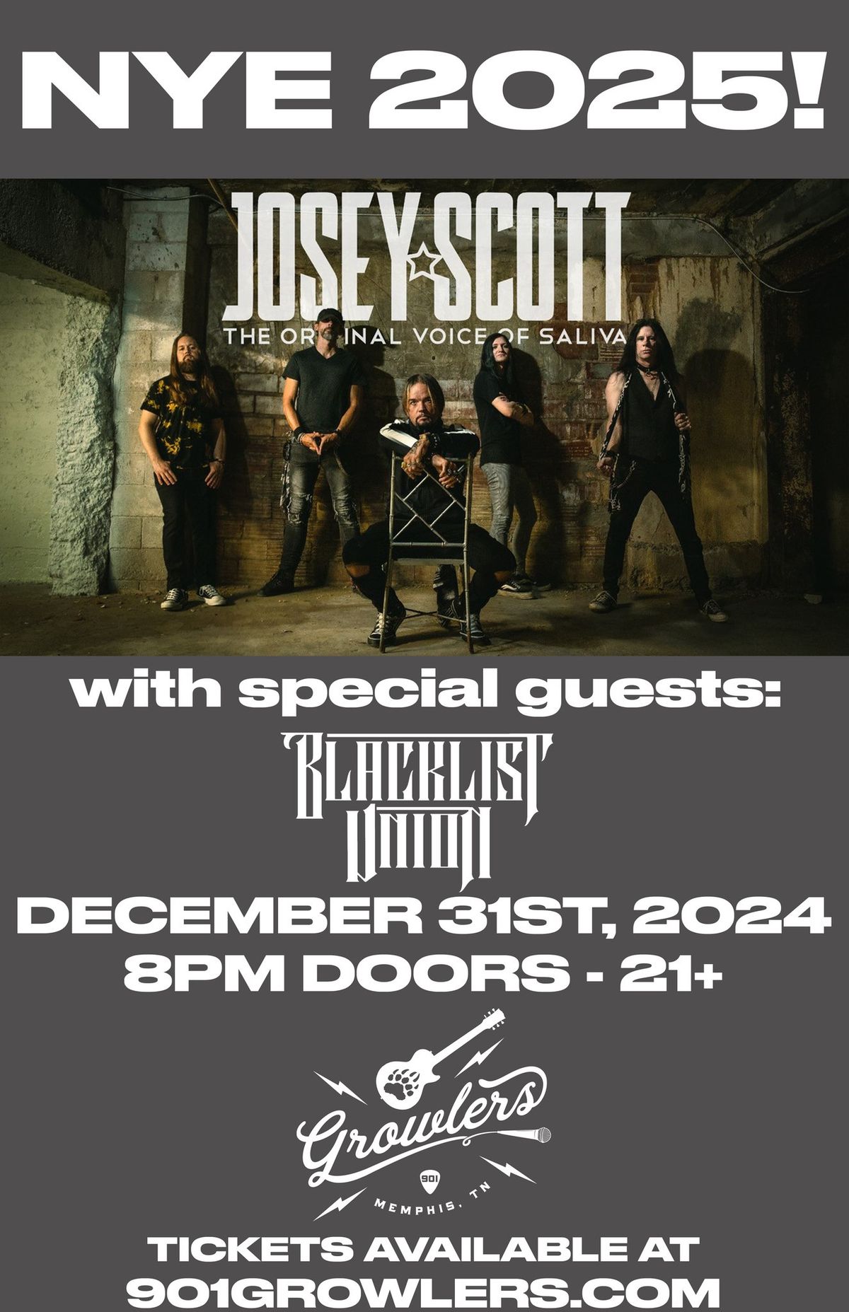 NYE 2025! feat. Josey Scott- The Original Voice of Saliva