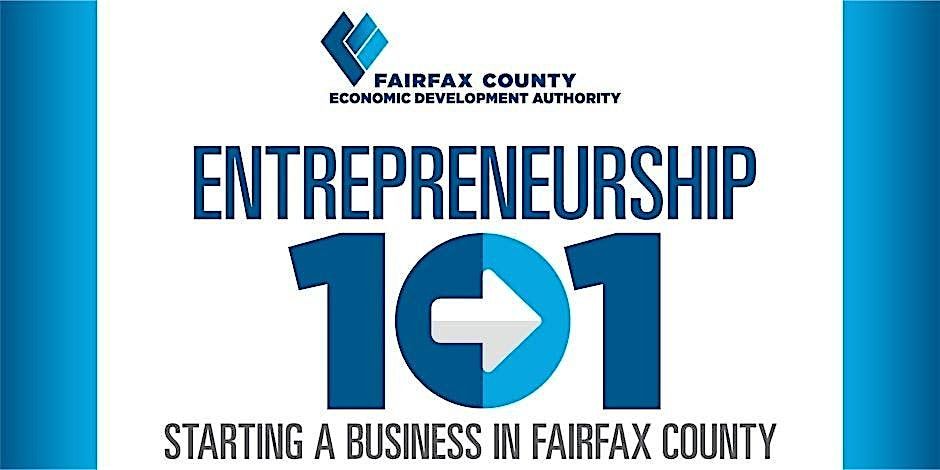 Entrepreneurship 101: Starting A Business in Fairfax County