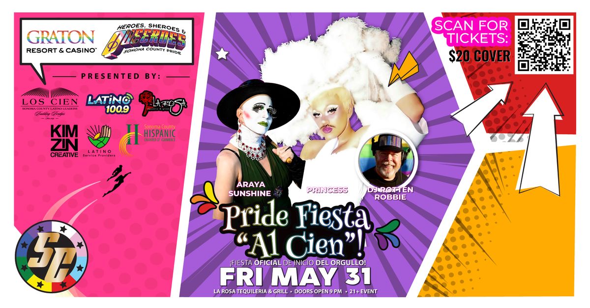 Sonoma County Pride & Los Cien Presents - Pride Fiesta \u201cAl Cien\u201d!