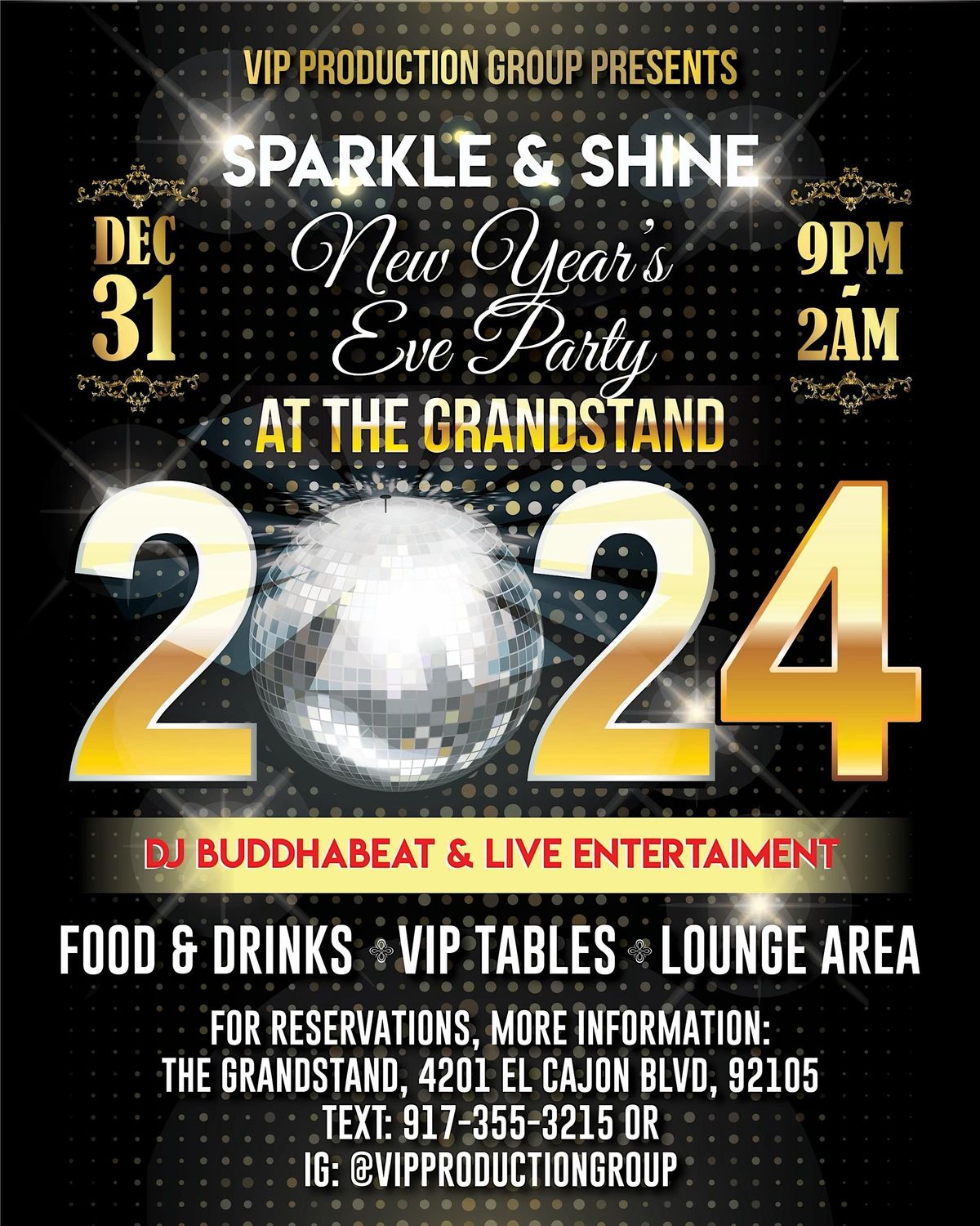 Sparkle & Shine NYE Party at The Grandstand