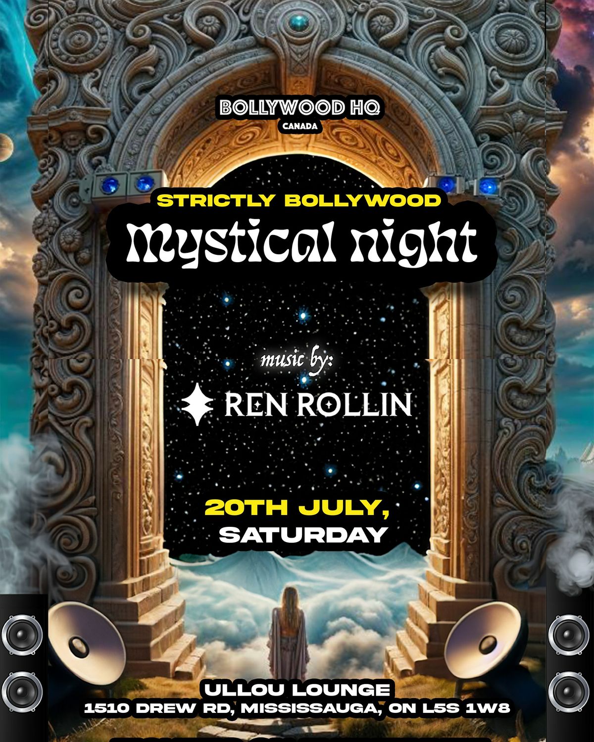 Bollywood HQ Canada - Mystical Night featuring DJ Ren Rollin