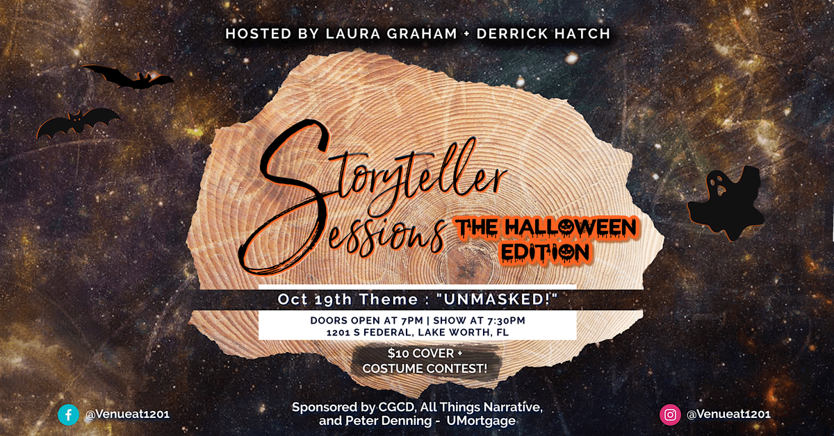 Storyteller Sessions : "UNMASKED!"