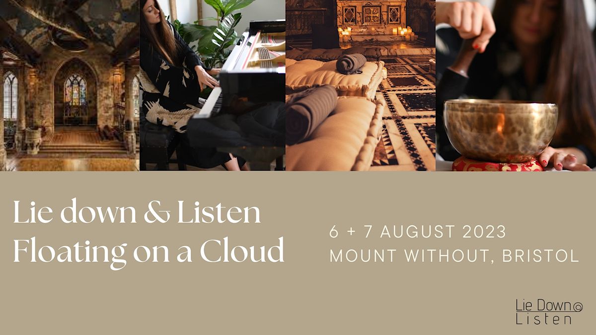 Float on a Cloud: Sound healing + lying down classical concert
