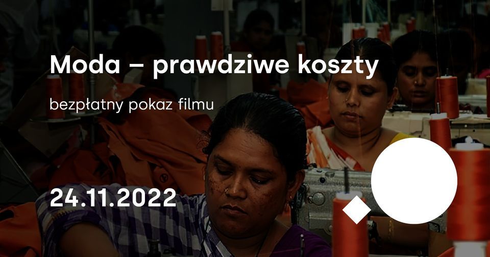 Kino w Blokowisku: Moda - prawdziwe koszty