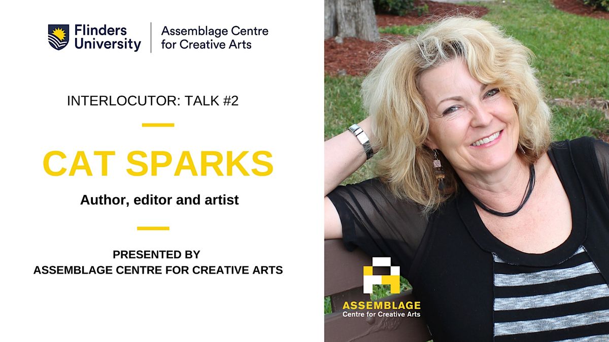 Interlocutor: talk #2 Cat Sparks