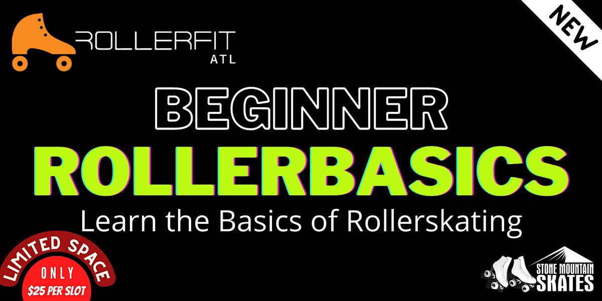 Thursday RollerBasics Beginner Class