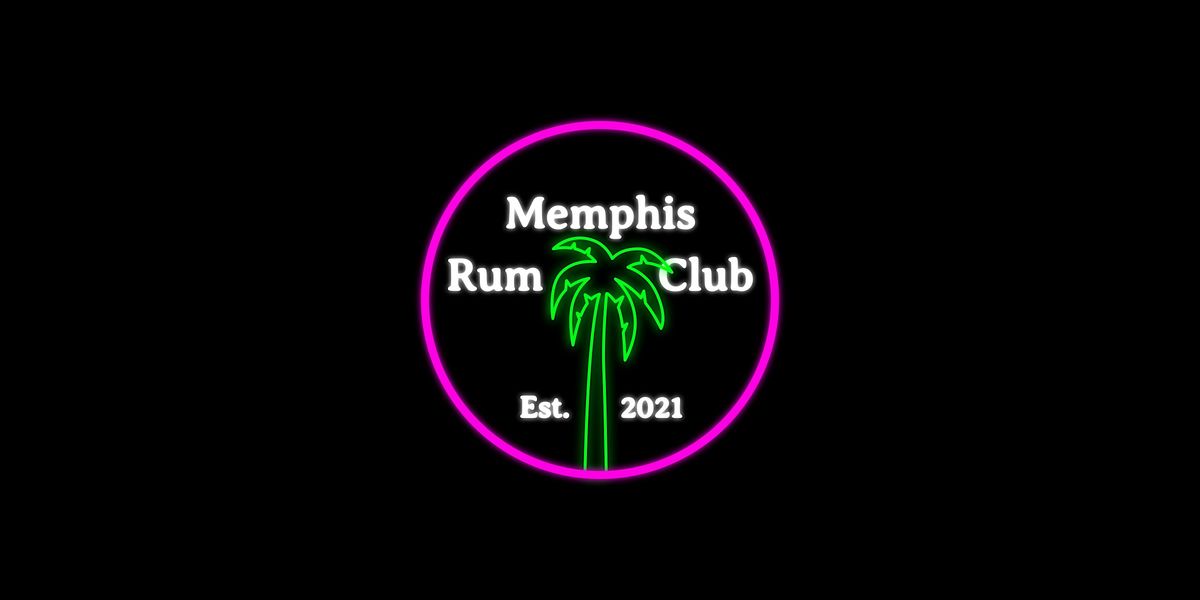 Memphis Rum Club Nights - April Meetup