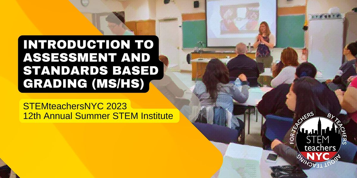 Introduction to Assessment and Standards Based Grading (MS/HS), Trinity