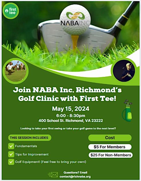 Golf Clinic with NABA Inc. Richmond and First Tee!