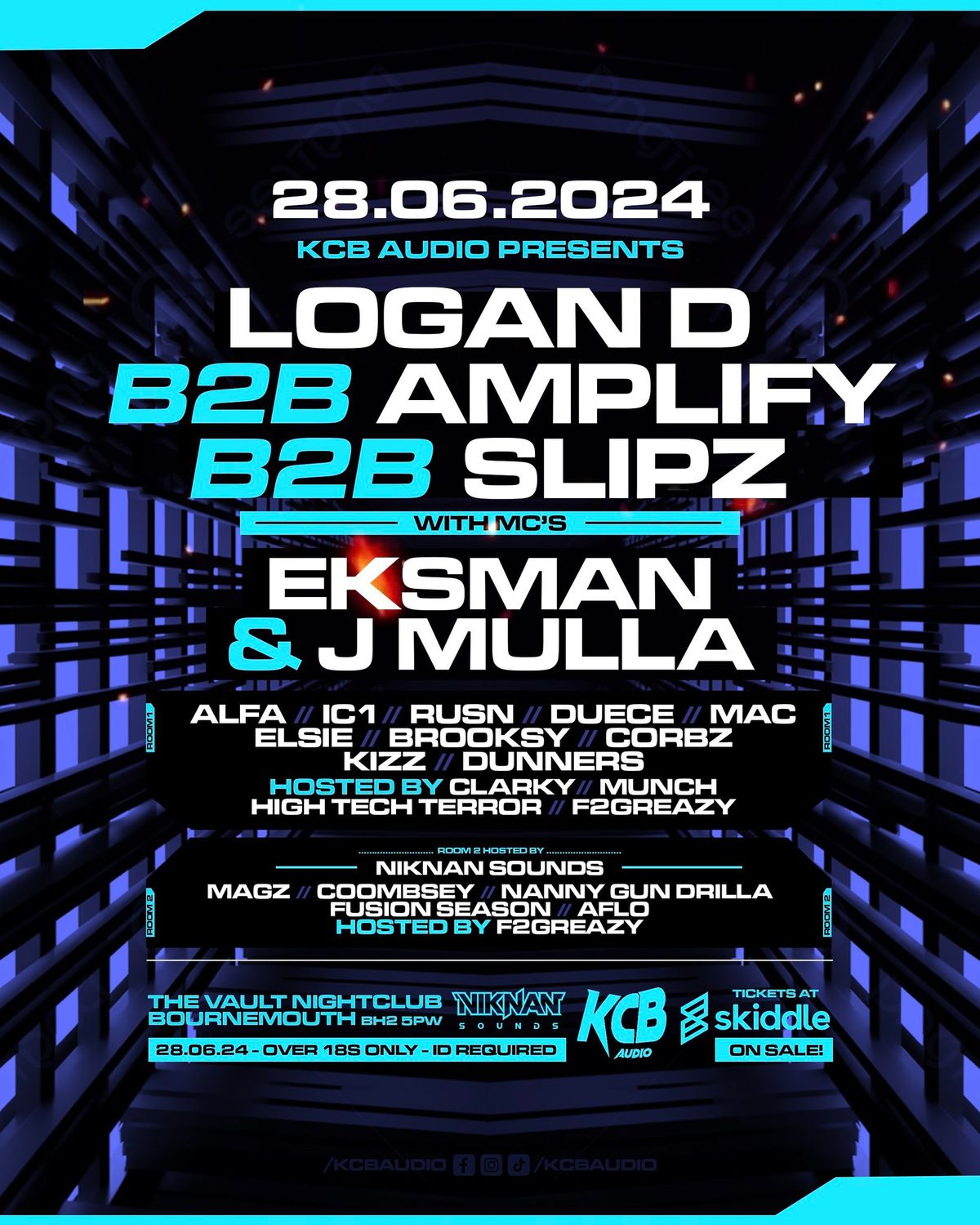 KCB Presents Logan D B2B Amplify B2B Slipz with Eksman & J Mulla