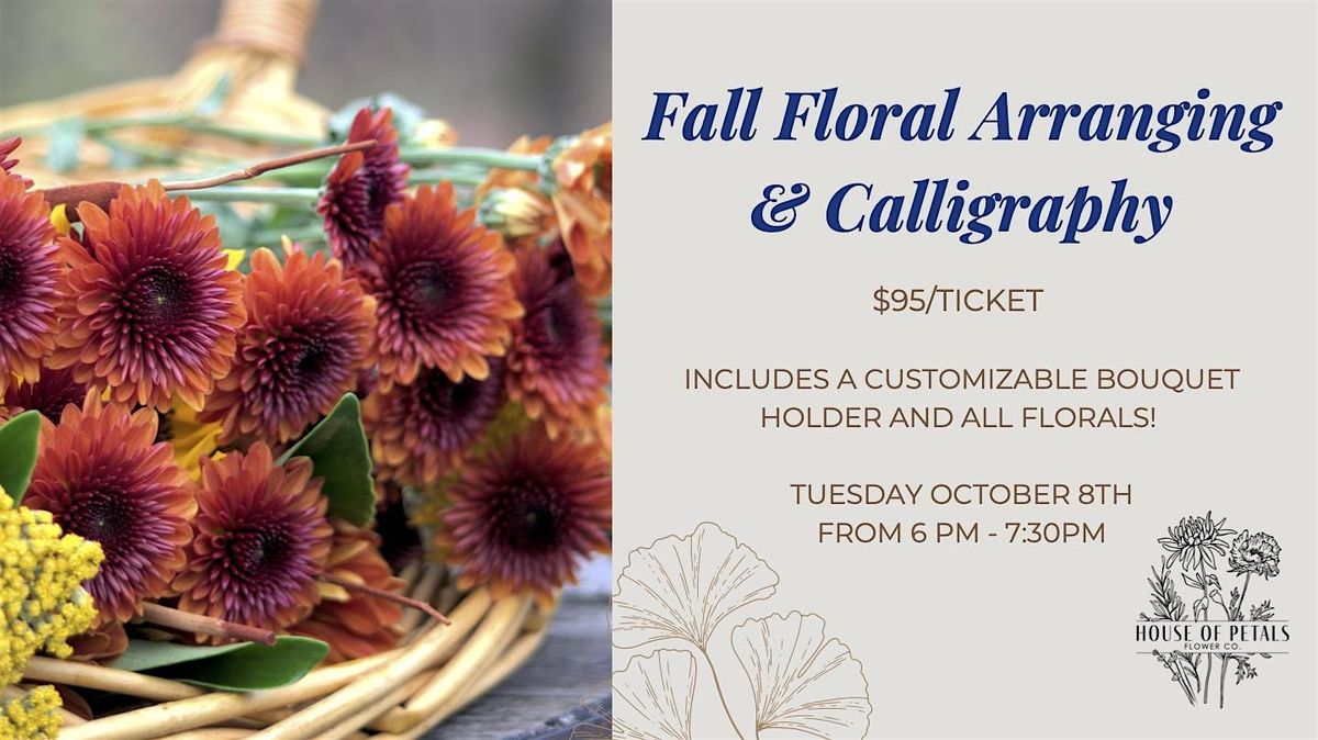 Fall Flower Arranging & Calligraphy