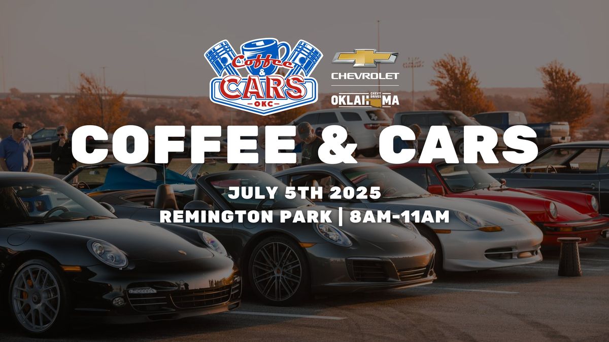 July Coffee & Cars Presented by Your Oklahoma Chevy Team Dealers