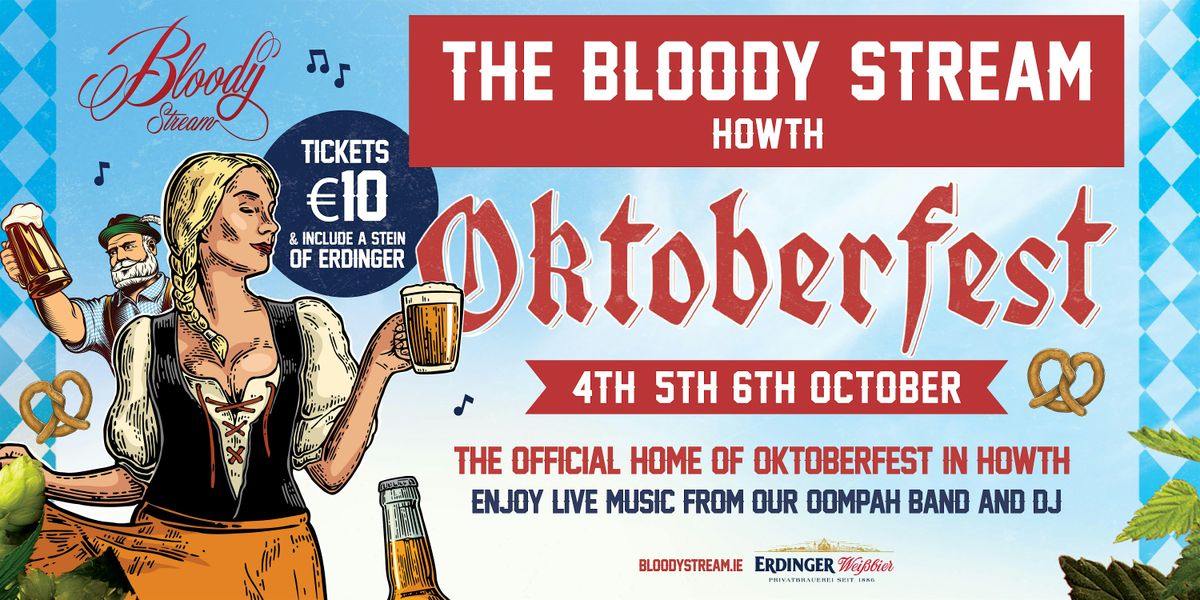 OKTOBERFEST @ THE BLOODY STREAM