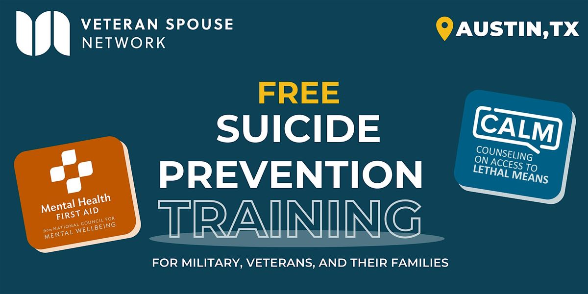 Veteran Mental Health First Aid (MHFA) & CALM Conversations Training