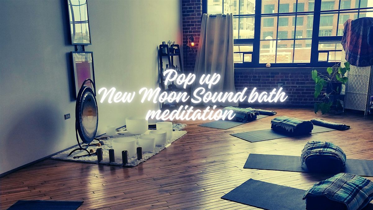 POP UP New Moon Sound Bath