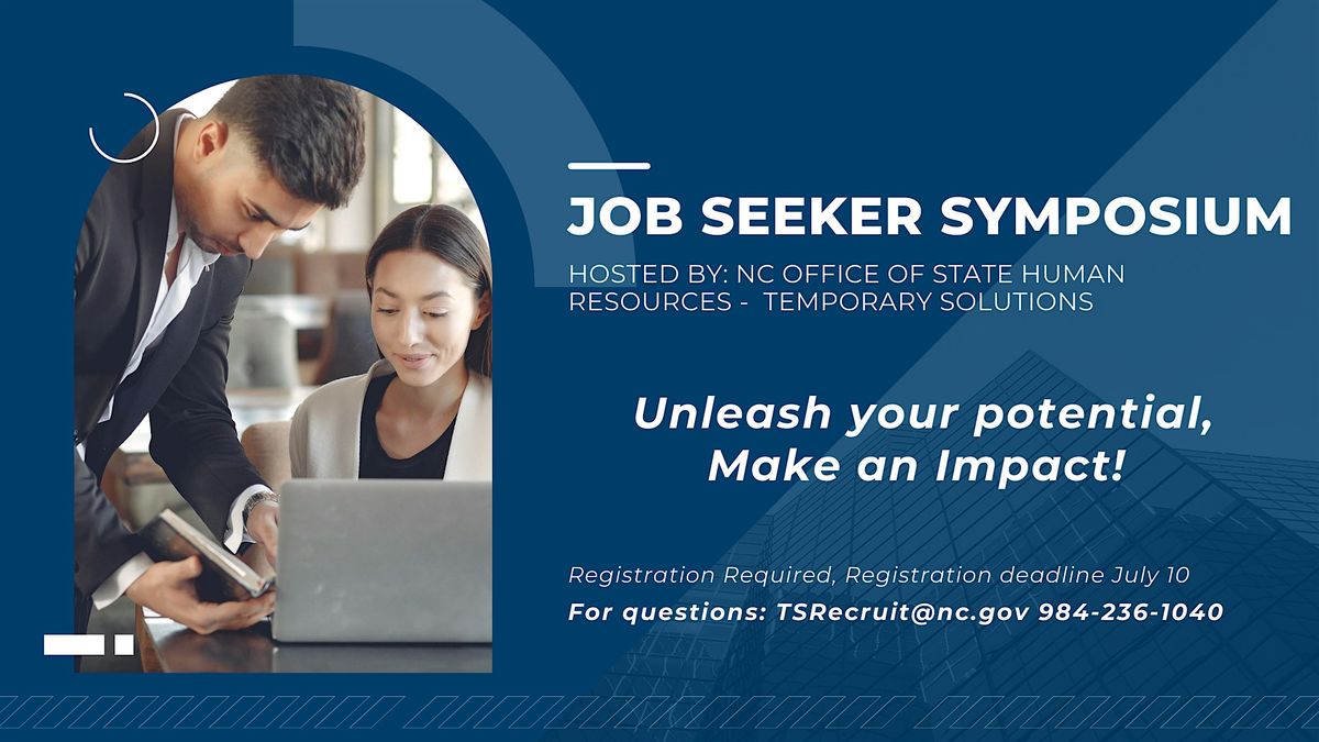 NC Office of State Human Resources-Temporary Solutions Job seeker Symposium