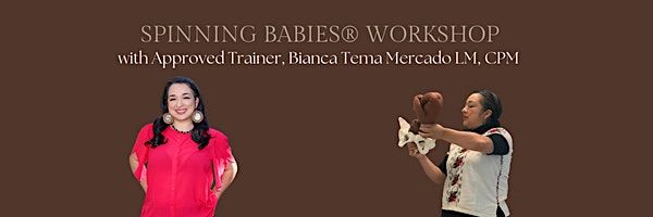 San Diego, CA - Spinning Babies\u00ae Workshop w\/ Tema - Mar 11, 2023