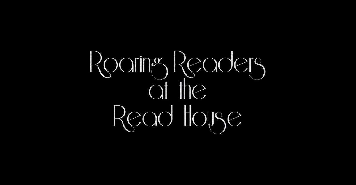 Roaring Readers at The Read House