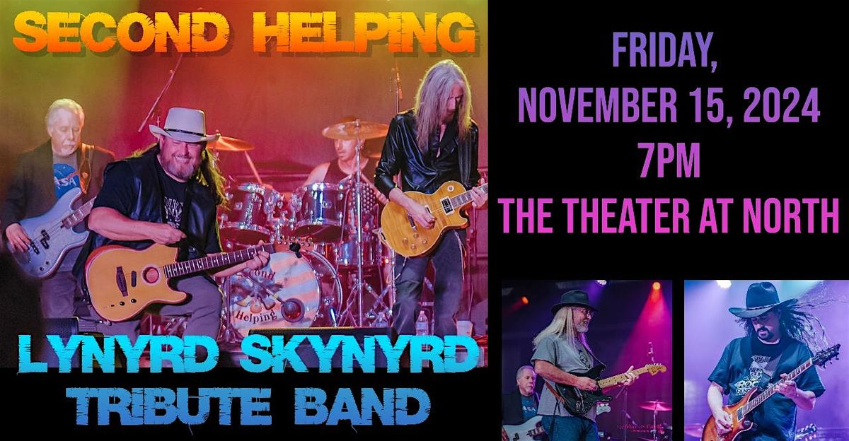 "Second Helping" Lynyrd Skynyrd Tribute Band