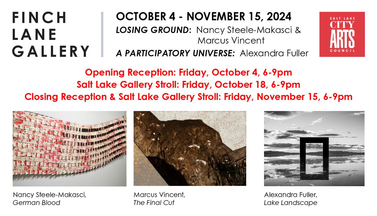 Salt Lake Gallery Stroll: Nancy Steele-Makasci & Marcus Vincent \/\/ Alexandra Fuller