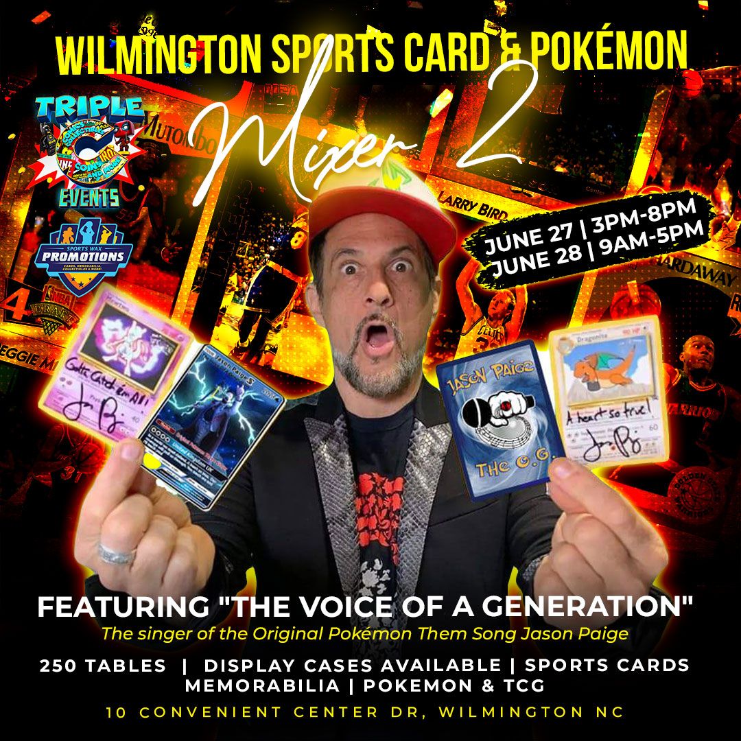 Wilmington Sports Card & Pokeon Mixer 2