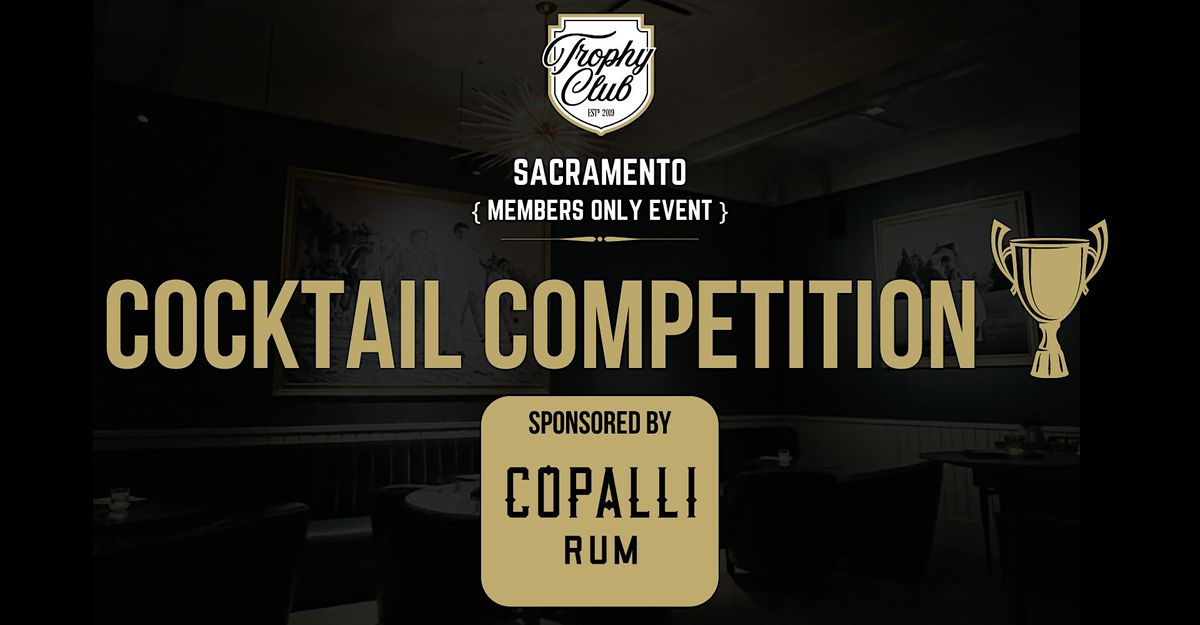 Trophy Club Sacramento - Tiki Themed Cocktail Competition