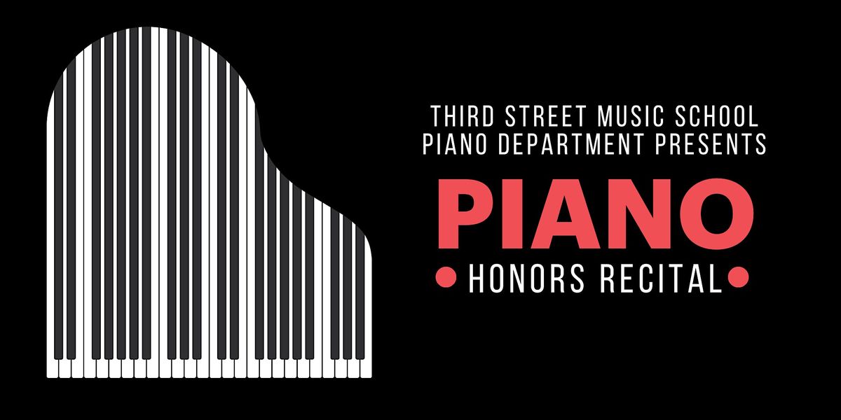 Third Street Piano Honors Recital