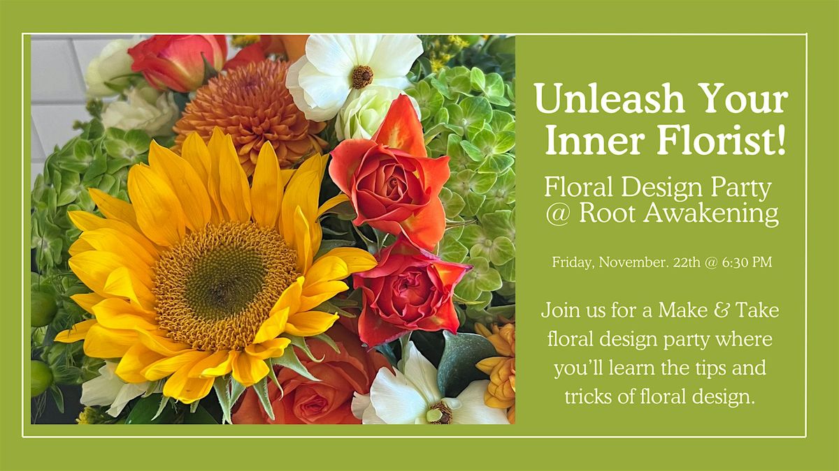 Unleash Your Inner Florist