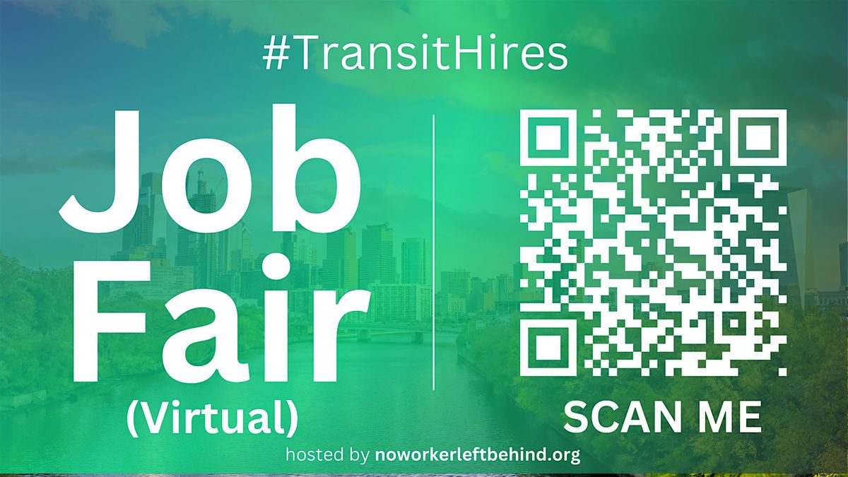 #TransitHires Virtual Job Fair \/ Career Expo Event #Philadelphia #PHL