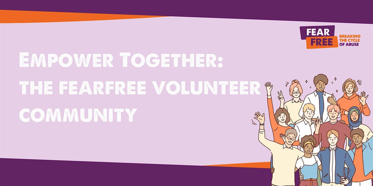 Empower Together:  The FearFree Volunteer Community