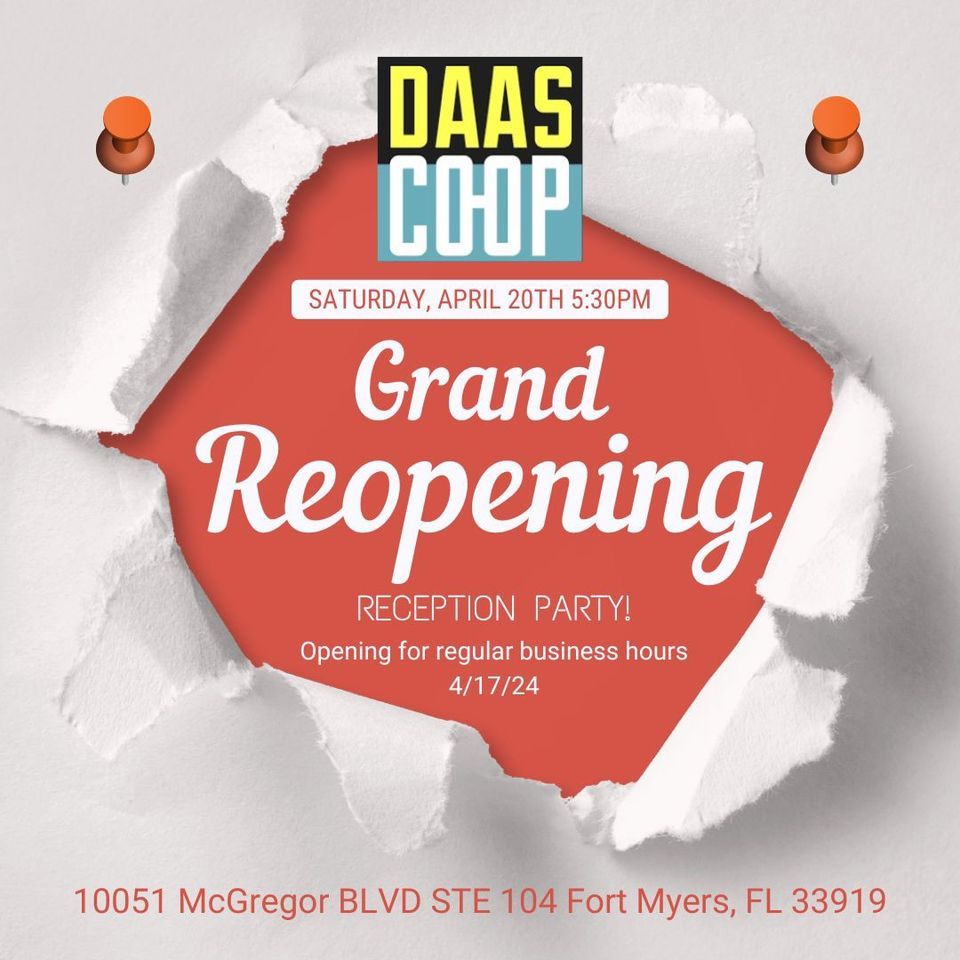 DAAS CO-OP Grand Reopening Party!