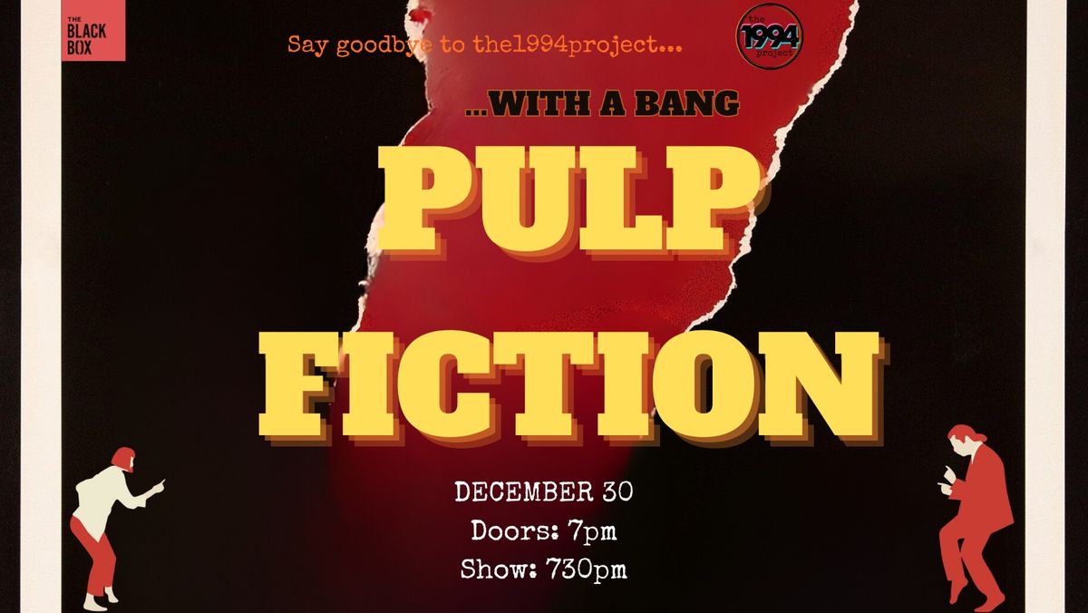 the1994project GOES OUT WITH A BANG: Pulp Fiction