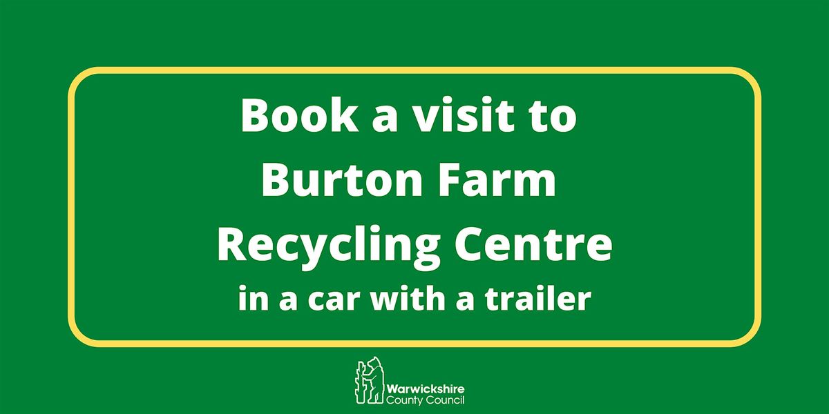 Burton Farm (car & trailer only) - Saturday 4th May