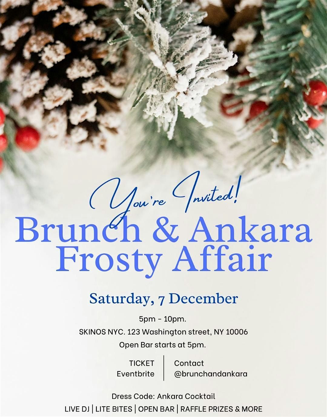 Brunch & Ankara Frosty Affair