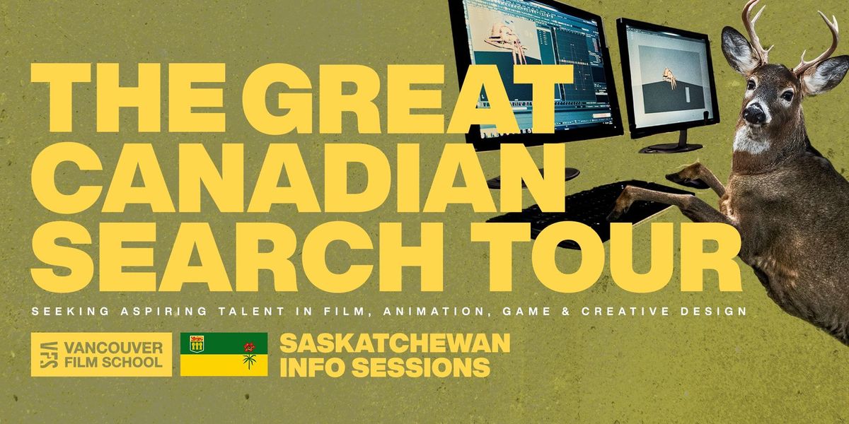 Vancouver Film School Search Tour Info Session | Regina, SK